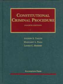 9781599417387-1599417383-Constitutional Criminal Procedure (University Casebook Series)