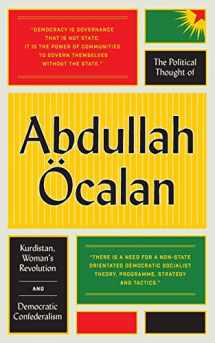 9780745399768-0745399762-The Political Thought of Abdullah Öcalan: Kurdistan, Woman's Revolution and Democratic Confederalism