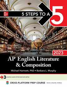9781264415069-1264415060-5 Steps to a 5: AP English Literature and Composition 2023