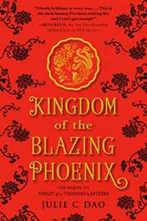 9781524738341-1524738344-Kingdom of the Blazing Phoenix (Rise of the Empress)