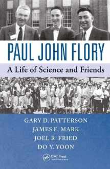 9781138459540-1138459542-Paul John Flory: A Life of Science and Friends