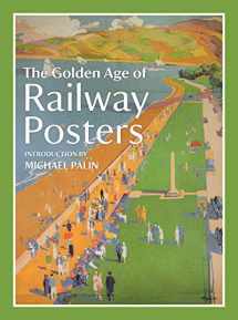 9781849942782-1849942781-The Golden Age of Railway Posters