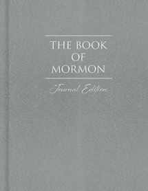 9781629725116-1629725110-The Book of Mormon, Journal Edition Gray