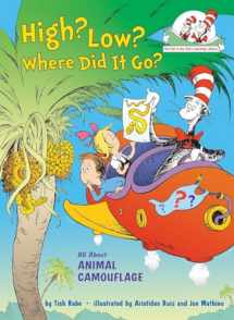 9780449814963-0449814963-High? Low? Where Did It Go? All About Animal Camouflage (The Cat in the Hat's Learning Library)