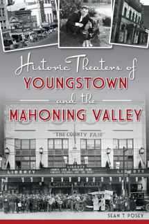 9781467137928-1467137928-Historic Theaters of Youngstown and the Mahoning Valley (Landmarks)