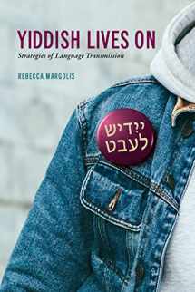 9780228014447-0228014441-Yiddish Lives On: Strategies of Language Transmission
