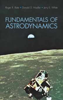 9780486600611-0486600610-Fundamentals of Astrodynamics (Dover Books on Aeronautical Engineering)