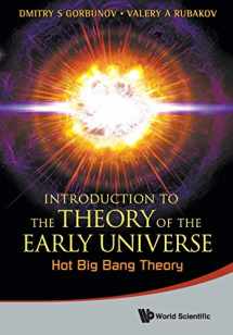 9789814343978-9814343978-INTRODUCTION TO THE THEORY OF THE EARLY UNIVERSE: HOT BIG BANG THEORY