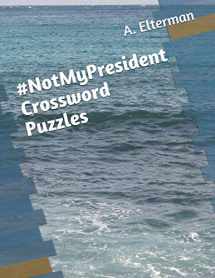 9781699087091-1699087091-NotMyPresident Crossword Puzzles