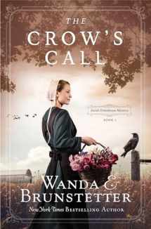 9781643520216-1643520210-The Crow's Call: Amish Greehouse Mystery - book 1 (Amish Greenhouse Mystery)