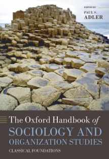 9780199535231-019953523X-The Oxford Handbook of Sociology and Organization Studies: Classical Foundations (Oxford Handbooks)