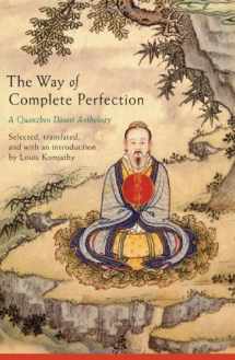 9781438446516-1438446519-The Way of Complete Perfection: A Quanzhen Daoist Anthology