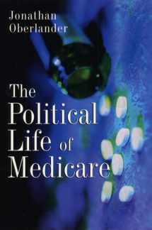 9780226615950-0226615952-The Political Life of Medicare (American Politics and Political Economy)