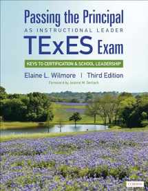 9781544342153-1544342152-Passing the Principal as Instructional Leader TExES Exam: Keys to Certification and School Leadership