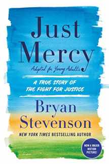 9780525580065-0525580069-Just Mercy (Adapted for Young Adults): A True Story of the Fight for Justice