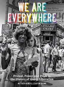 9780399581816-0399581812-We Are Everywhere: Protest, Power, and Pride in the History of Queer Liberation