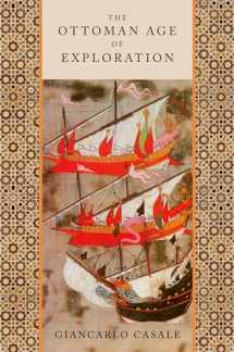 9780199874040-0199874042-The Ottoman Age of Exploration