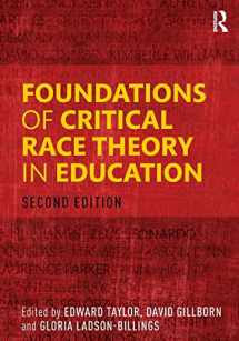 9781138819450-113881945X-Foundations of Critical Race Theory in Education (The Critical Educator)