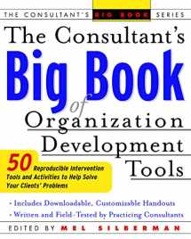 9780071408837-0071408835-The Consultant's Big Book of Organization Development Tools : 50 Reproducible Intervention Tools to Help Solve Your Clients' Problems