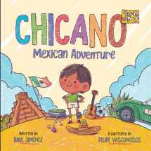 9781699464977-1699464979-Chicano Jr's Mexican Adventure (Chicano Junior series)