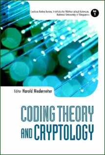9789812384508-9812384502-Coding Theory and Cryptology (Lecture Notes Series, Institute for Mathematical Sciences, National University of Singapore)
