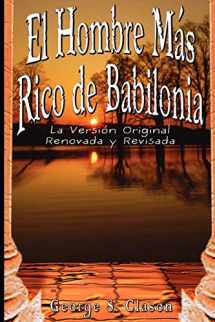 9789562913812-9562913813-El Hombre Mas Rico de Babilonia: La Version Original Renovada y Revisada (Spanish Edition)