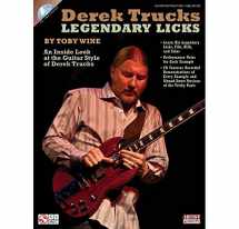 9781603782272-1603782273-Derek Trucks Legendary Licks: An Inside Look at the Guitar Style of Derek Trucks Book/Online Audio