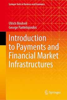 9783031395192-3031395190-Introduction to Payments and Financial Market Infrastructures (Springer Texts in Business and Economics)