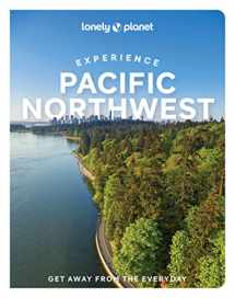 9781838695651-1838695656-Lonely Planet Experience Pacific Northwest (Travel Guide)
