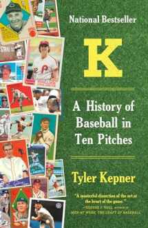 9781101970850-1101970855-K: A History of Baseball in Ten Pitches