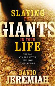 9780785289609-0785289607-Slaying the Giants in Your Life: You Can Win the Battle and Live Victoriously