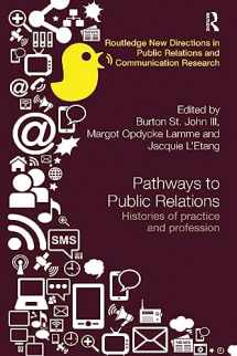 9781138495593-113849559X-Pathways to Public Relations (Routledge New Directions in PR & Communication Research)