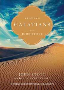 9780830831944-0830831940-Reading Galatians with John Stott: 9 Weeks for Individuals or Groups (Reading the Bible with John Stott Series)