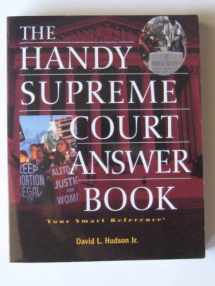 9781578593095-1578593093-The Handy Supreme Court Answer Book
