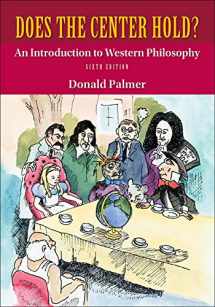 9780078038372-0078038375-Does the Center Hold? An Introduction to Western Philosophy
