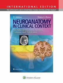 9781469832029-146983202X-Neuroanatomy in Clinical Context: An Atlas of Structures, Sections, Systems, and Syndromes