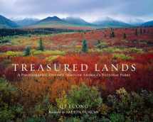 9781944903008-1944903003-Treasured Lands: A Photographic Odyssey Through America's National Parks