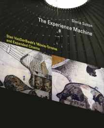 9780262028493-0262028492-The Experience Machine: Stan VanDerBeek's Movie-Drome and Expanded Cinema (Leonardo)