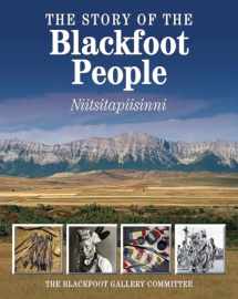 9781770851818-177085181X-The Story of the Blackfoot People: Niitsitapiisinni