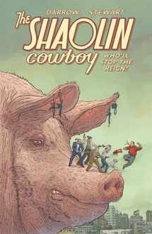 9781506722047-1506722040-Shaolin Cowboy: Who'll Stop the Reign?