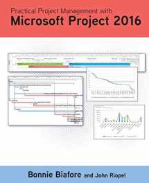 9780998294308-0998294306-Practical Project Management with Microsoft Project 2016