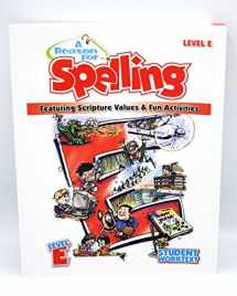 9780936785332-0936785330-A Reason For Spelling: Student Workbook Level E