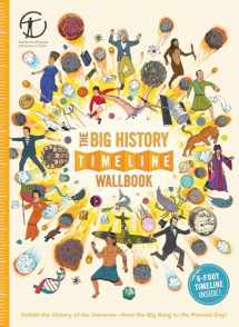 9780993284724-0993284728-The Big History Timeline Wallbook: Unfold the History of the Universe―from the Big Bang to the Present Day!