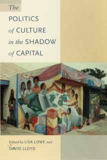 9780822320333-0822320339-The Politics of Culture in the Shadow of Capital (Post-Contemporary Interventions)