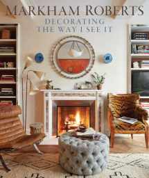 9780865653122-0865653127-Decorating the Way I See It