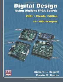 9780982497081-0982497083-Digital Design Using Digilent FPGA Boards: VHDL / Vivado Edition