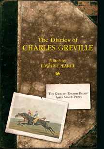 9781844134045-1844134040-The Diaries of Charles Greville: The Greatest English Diarist After Samuel Pepys