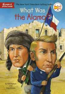 9780448467108-0448467100-What Was the Alamo?