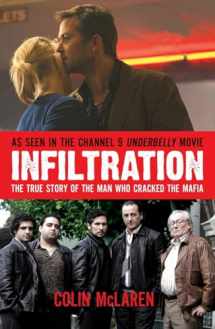 9780522857467-0522857469-Infiltration: The True Story of the Man Who Cracked the Mafia