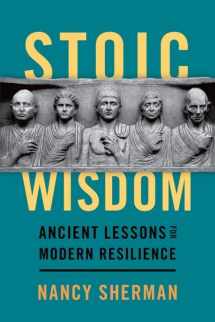 9780197673072-0197673074-Stoic Wisdom: Ancient Lessons for Modern Resilience